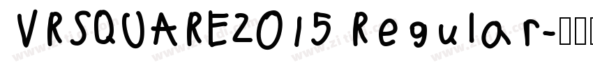 VRSQUARE2015 Regular字体转换